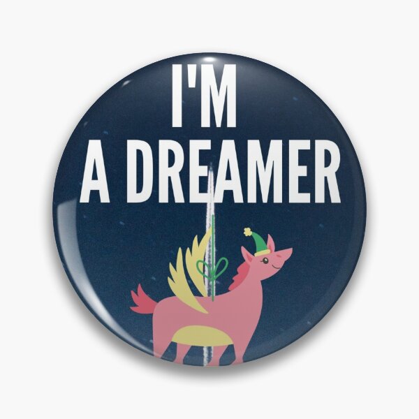 Item preview, I'M A DREAMER designed and sold by MissVania Speaks.