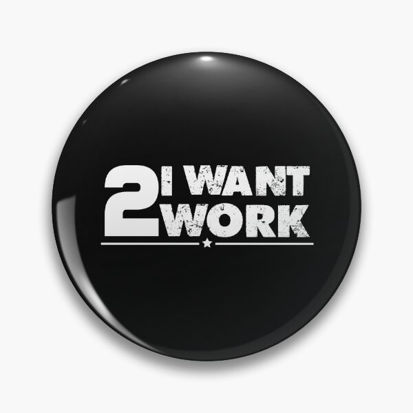 Item preview, Funny I Want To Work | Worker Gift | Black |  designed and sold by ShirtStar0815.