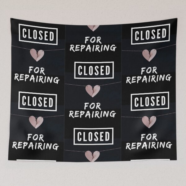 Item preview, Closed for Repairing  designed and sold by radhikakgarg14.