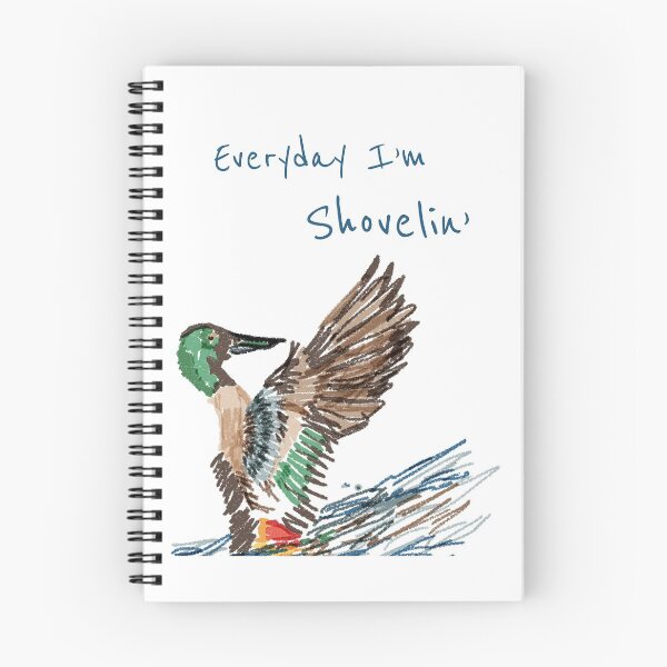 Item preview, “Everyday I’m shovelin!” designed and sold by Hazel McKinnon.
