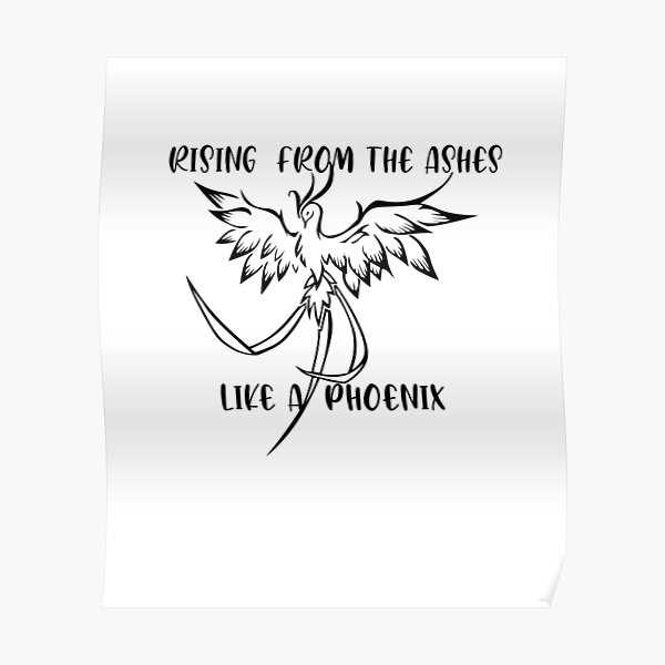 Rising From Ashes Posters Redbubble