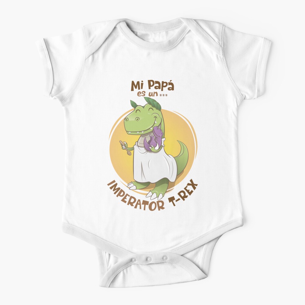 My dad is an imperator t-rex Baby One-Piece