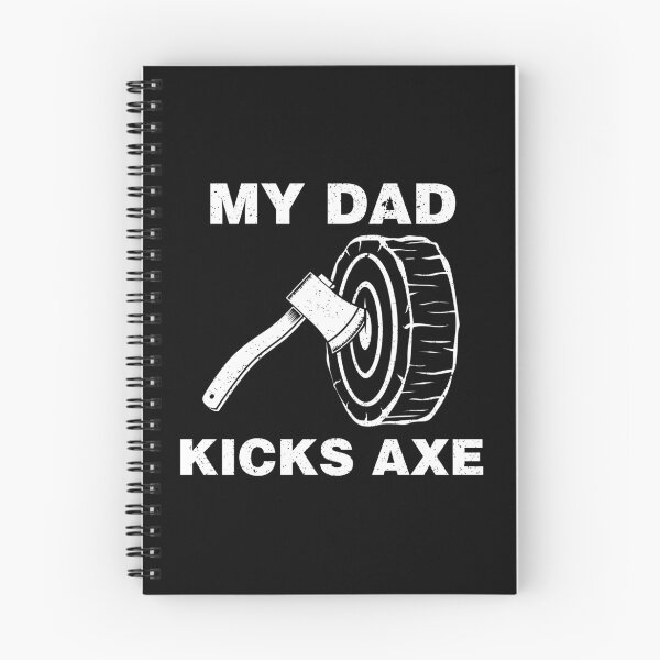 Item preview, Funny Axe Throwing My Dad Kicks Axe product designed and sold by jakehughes2015.