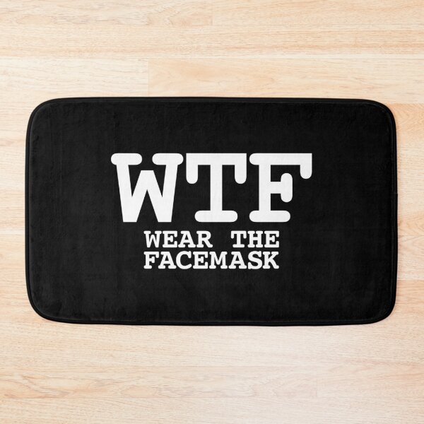 Item preview, WTF Wear The Facemask designed and sold by PoshJocks.