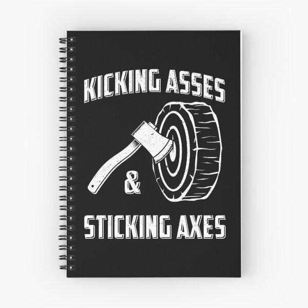 Item preview, Funny Axe Throwing Kicking Asses & Sticking Axes product designed and sold by jakehughes2015.