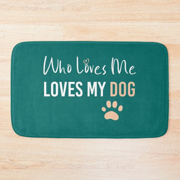 Item preview, Who Loves Me Loves My dog , funny dog lover shirt, dog lovers designed and sold by Naufaal.