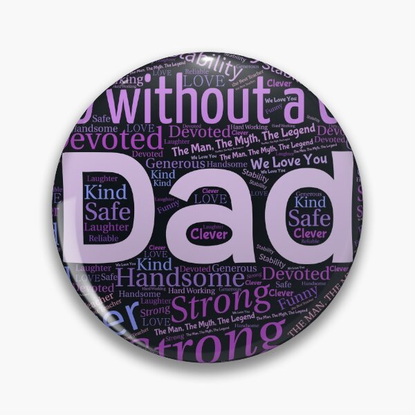 My hero my dad Pin