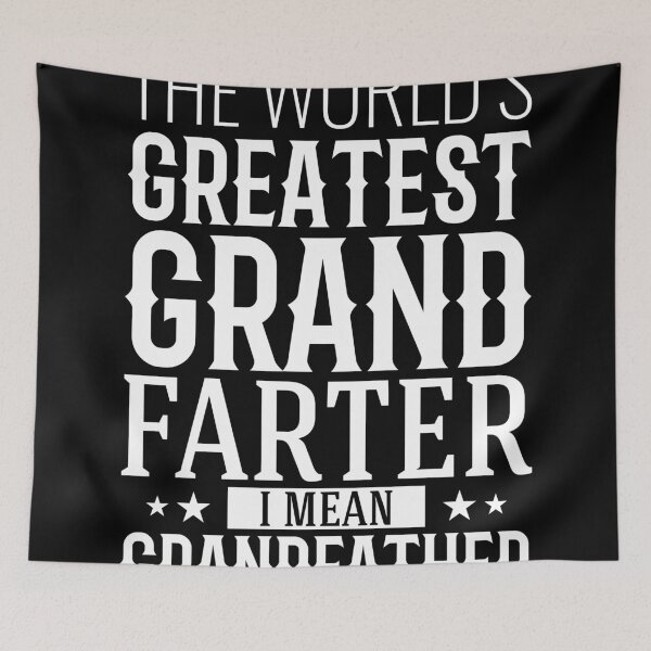 Item preview, World's greatest grand farter I mean Grandfather designed and sold by mdnrsakib.