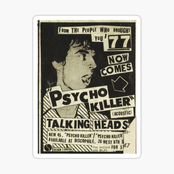 Psycho Killer - Talking Heads post-punk concert poster 1977 Sticker
