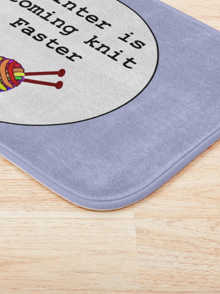 Alternate view of Winter is coming knit faster Bath Mat