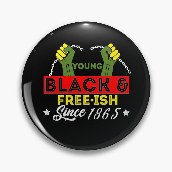 Item preview, Young black & FREE-ISH SINCE 1865 designed and sold by OzyManDiaS90.