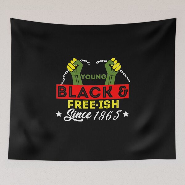 Item preview, Young black & FREE-ISH SINCE 1865 designed and sold by OzyManDiaS90.