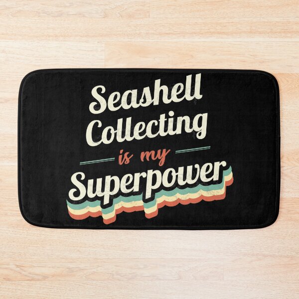 Item preview, Seashell Collecting is my Superpower  designed and sold by Custom365.