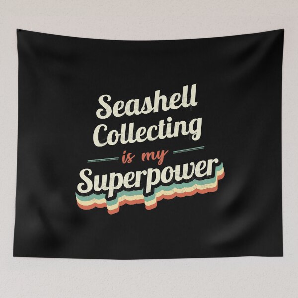 Item preview, Seashell Collecting is my Superpower  designed and sold by Custom365.