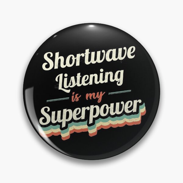 Item preview, Shortwave Listening is my Superpower  designed and sold by Custom365.