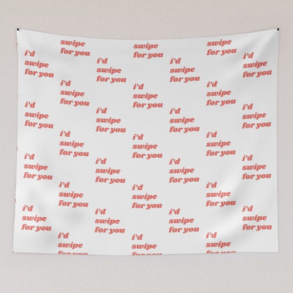 Item preview, I'd swipe for you text designed and sold by isobelcough.