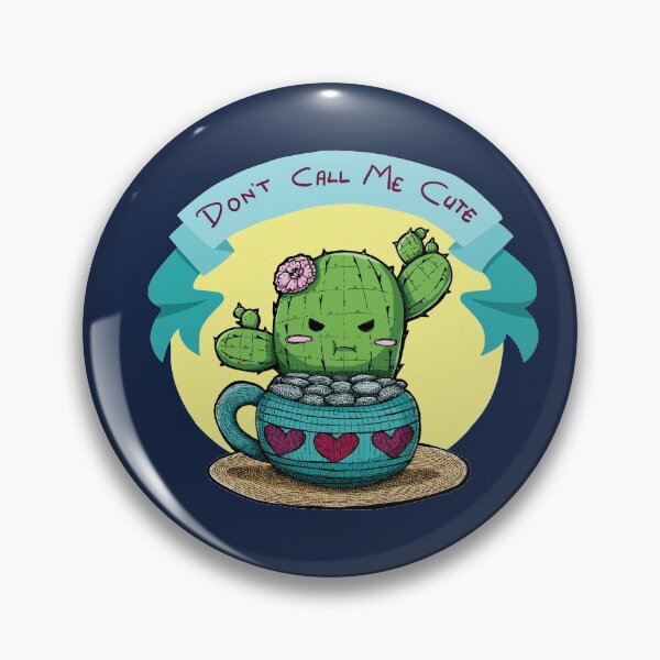 Item preview, Don't Call Me Cute designed and sold by ZaryaKiqo.