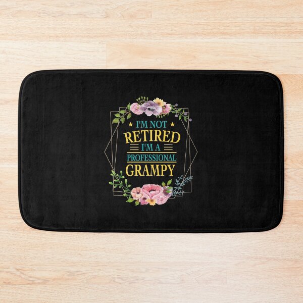 Item preview, I'm Not Retired I'm A Professional Grampy designed and sold by jozefds.