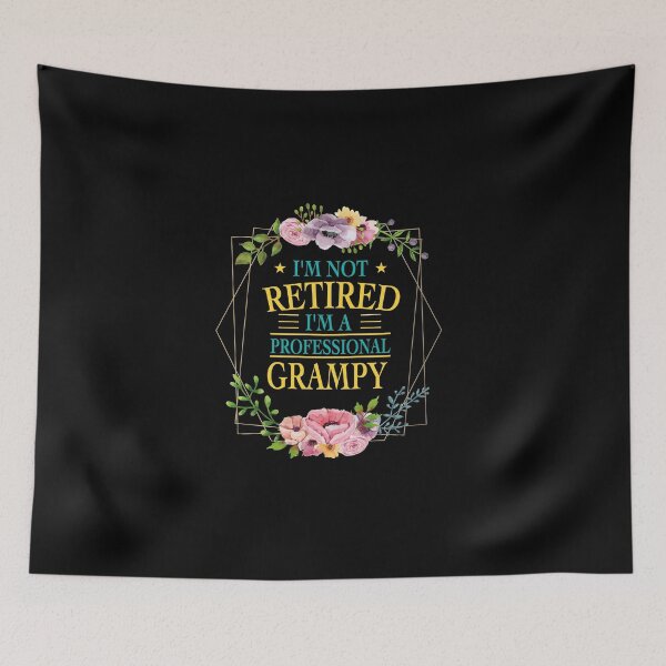 Item preview, I'm Not Retired I'm A Professional Grampy designed and sold by jozefds.