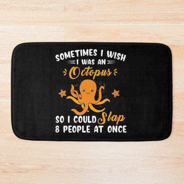 Item preview, Sometimes I Wish I Was An Octopus  designed and sold by davidcocatch.