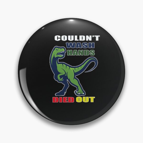 Item preview, Couldn't wash hands died out T-Shirt designed and sold by bestdesigns2020.