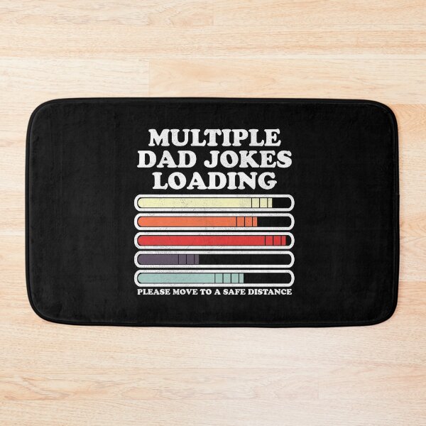 Item preview, Dad Joke Loading Funny Multiple Warning designed and sold by d247.