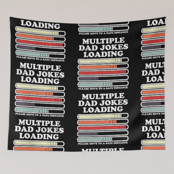 Item preview, Dad Joke Loading Funny Multiple Warning designed and sold by d247.