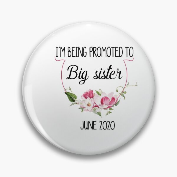 Item preview, I'm Being Promoted To Big Sister I'm Going To Be a Big Sister designed and sold by Mr-tach.