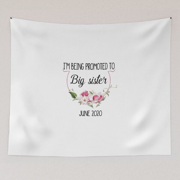Item preview, I'm Being Promoted To Big Sister I'm Going To Be a Big Sister designed and sold by Mr-tach.