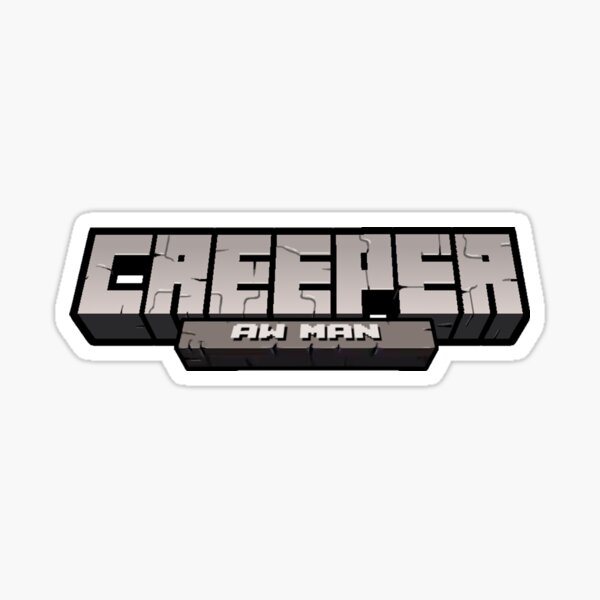 Creeper Aw Man Stickers Redbubble - creeper aw man code for roblox