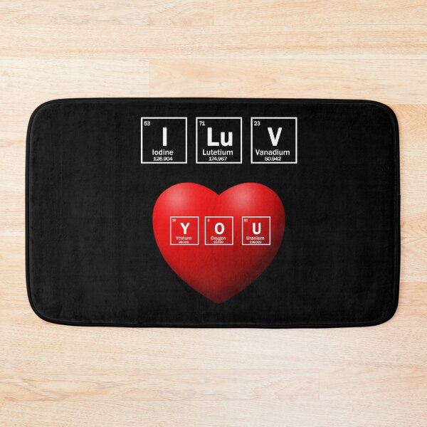 Item preview, I LOVE YOU chemical elements and red heart designed and sold by patriotazx.
