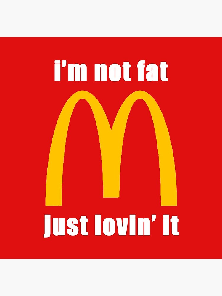 Mcdonald S I M Not Fat Just Lovin It Tote Bag By Ngyixuan06 Redbubble
