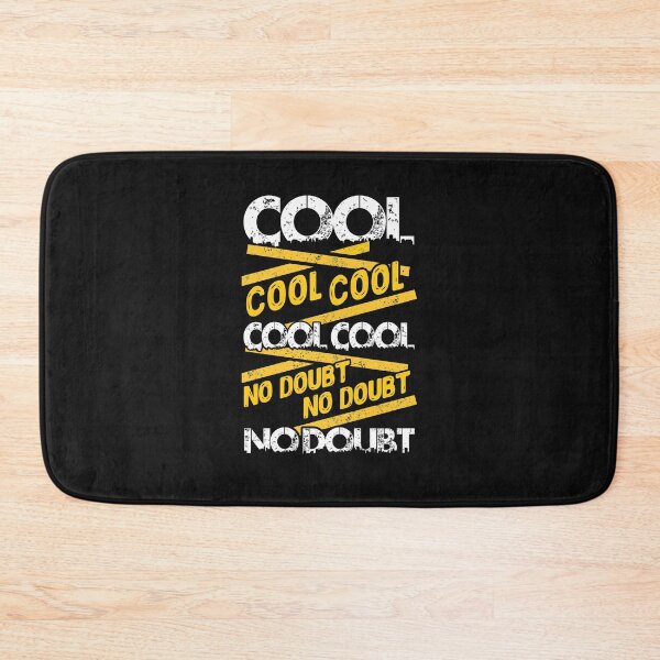 Item preview, Cool Cool Cool No Doubt designed and sold by KsuAnn.