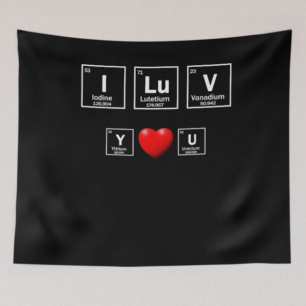 Item preview, I LUV YOU chemical elements and red heart designed and sold by patriotazx.