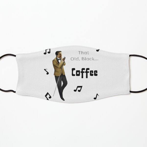  GRÜNES BUCH! Diese Tasse unterstreicht seine Liebe zum Kaffee. Spielen Sie das Lied aus, das er "That Old Black Magic" singt. Maske für Kinder