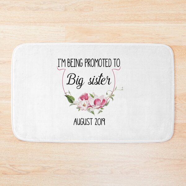 Item preview,  I'm Being Promoted To Big Sister I'm Going To Be a Big Sister designed and sold by Mr-tach.