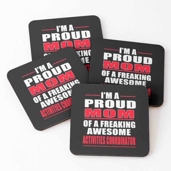 Item preview, I'm a Proud MOM of a Freaking Awesome Activities Coordinator T-SHIRT  designed and sold by bestdesigns2020.