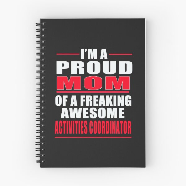 Item preview, I'm a Proud MOM of a Freaking Awesome Activities Coordinator T-SHIRT  designed and sold by bestdesigns2020.