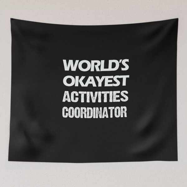 Item preview, World's Okayest Activities Coordinator T-Shirt  designed and sold by bestdesigns2020.