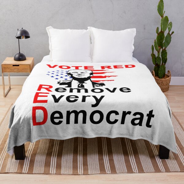 Item preview, Vote Red Remove Every Democrat designed and sold by dreamy11.