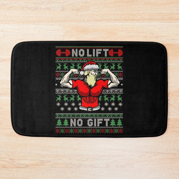 Item preview, No lift No Gift Funny Ugly Santa Xmas Print for powerlifters design designed and sold by D-C-Designs.