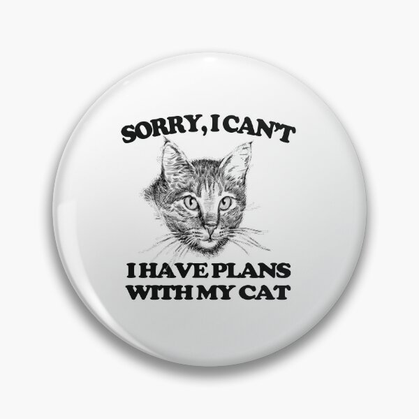 Item preview, Sorry I Cant I Have Plans With My Cat T-Shirt designed and sold by bestdesigns2020.