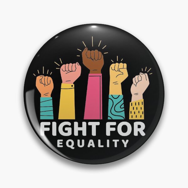 Item preview, fight for equality designed and sold by Graphicganga.