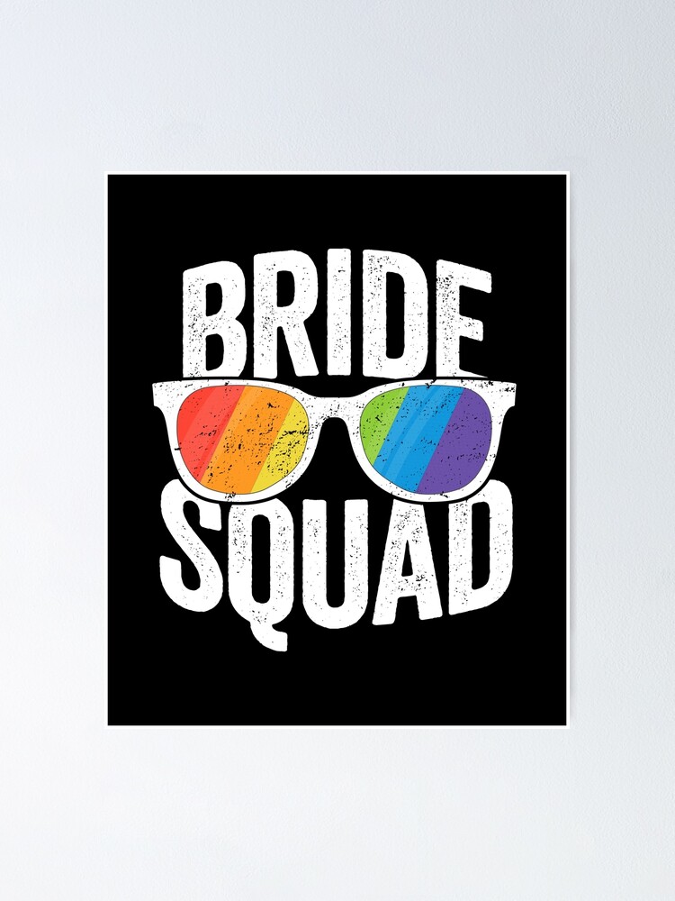 Bride Squad Shirt - Lgbt Pride Rainbow Flag Bachelorette Bride Squad Shirt - Lgbt Pride Rainbow Flag Bachelorette