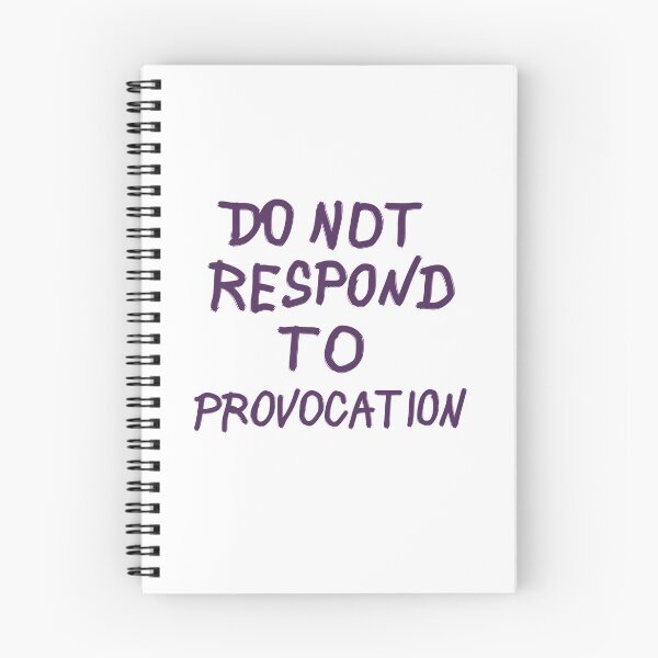 Item preview, DO NOT RESPOND TO PROVOCATION (bossanova) designed and sold by tuzlay.