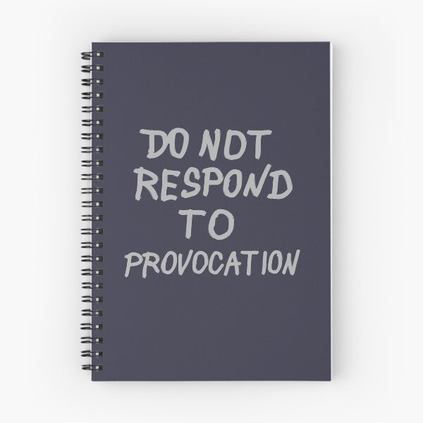 Item preview, DO NOT RESPOND TO PROVOCATION (light gray) designed and sold by tuzlay.