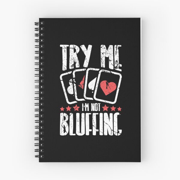 Item preview, Try Me I'm Not Bluffing designed and sold by MagicSD Designs.