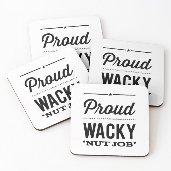 Item preview, Proud Wacky 'Nut Job' designed and sold by OfferHeat.