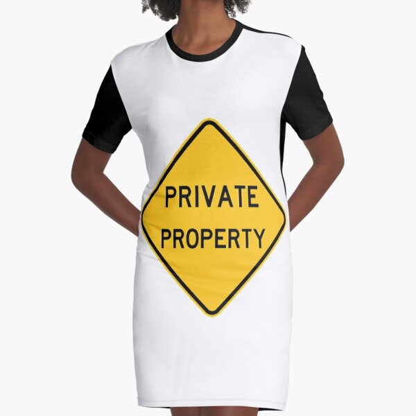 Private Property Graphic T-Shirt Dress