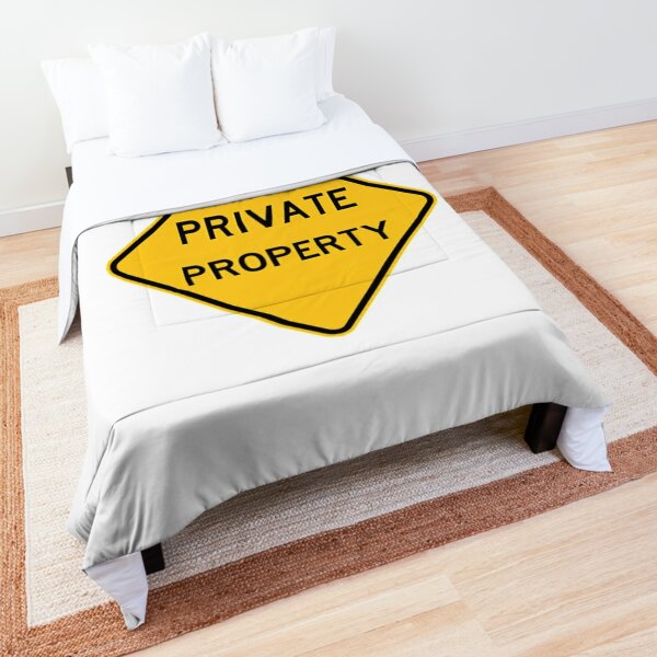 Private Property Comforter